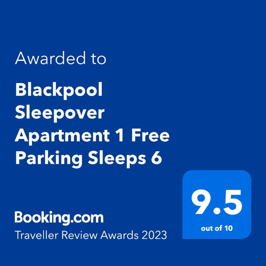 Blackpool Sleepover Apartment 1 Free Parking Sleeps 6 Bagian luar foto